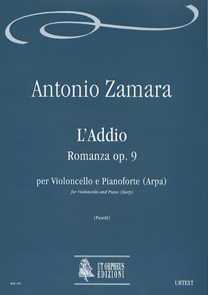 L’Addio. Romanza Op. 9 for Violoncello and Piano (Harp)