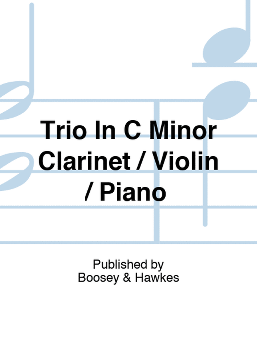 Trio In C Minor Clarinet / Violin / Piano