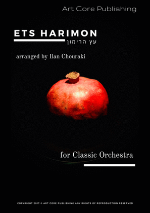Ets Harimon (עץ הרימון) arr. for Classic Orchestra