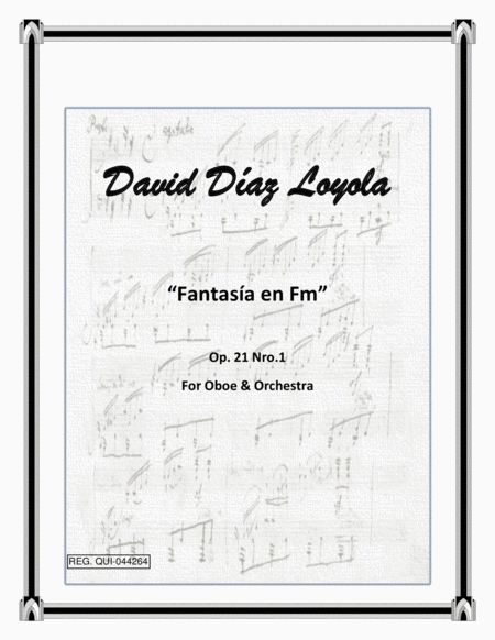 Fantasía en Fm, for Oboe & Orchestra Op. 21 Nro.1