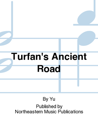Turfan's Ancient Road