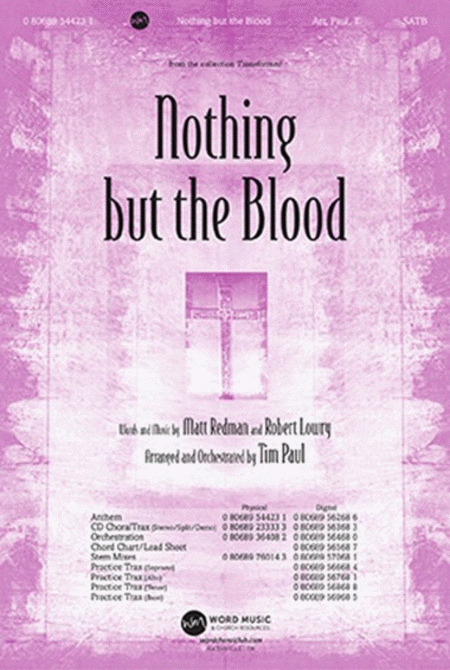 Nothing but the Blood - CD ChoralTrax