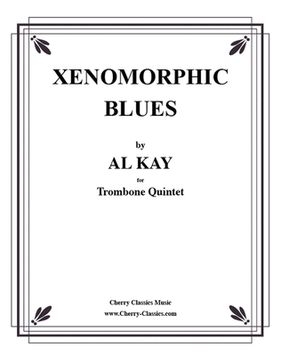 Book cover for Xenomorphic Blues for 5 Trombones