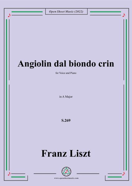 Liszt-Angiolin dal biondo crin,S.269,in A Major,for Voice and Piano