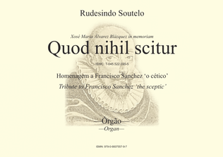 Quod nihil scitur (Tribute to Francisco Sanchez 'The sceptic') (Organ)
