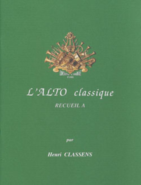 L'Alto classique - Volume A