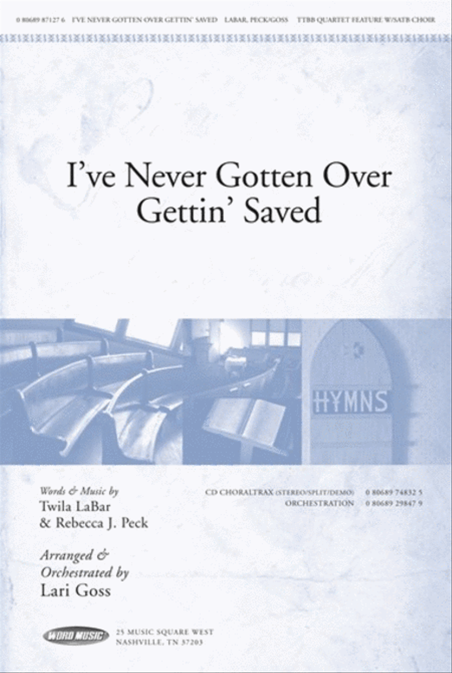 I've Never Gotten Over Gettin' Saved - Anthem TTBB scores gallery preview page 1