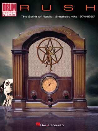 Book cover for Rush - The Spirit of Radio: Greatest Hits 1974-1987