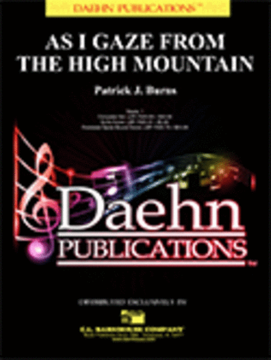 As I Gaze from the High Mountain