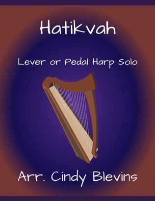 Hatikvah, for Lever or Pedal Harp