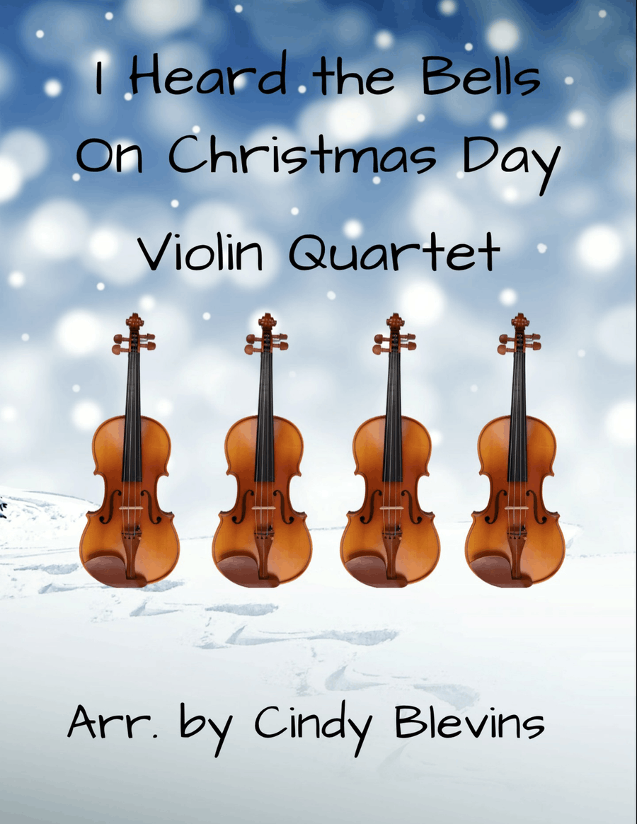 I Heard the Bells On Christmas Day, for Violin Quartet String Quartet scores gallery preview page 1