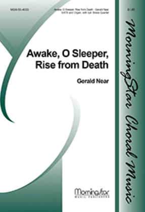 Awake, O Sleeper, Rise from Death (Choral Score)