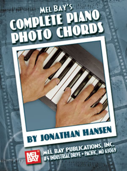 Complete Piano Photo Chords: Perfect Bound Edition