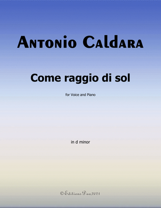 Come raggio di sol,by Caldara,in d minor