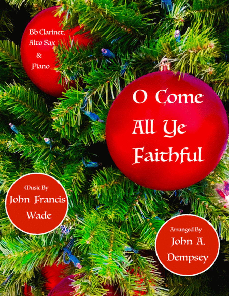 O Come All Ye Faithful (Trio for Clarinet, Alto Sax and Piano) image number null