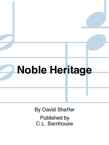 Noble Heritage