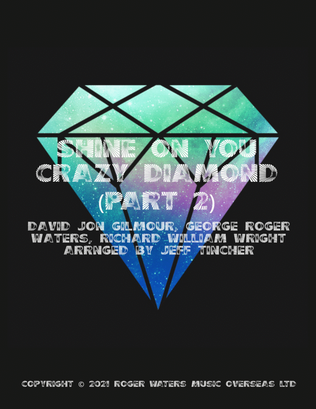 Shine On You Crazy Diamond (Part 2)