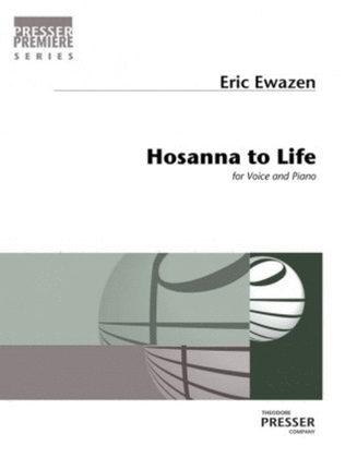 Hosanna to Life