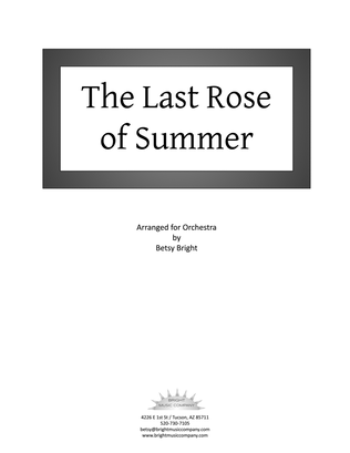 Book cover for The Last Rose of Summer - for orchestra