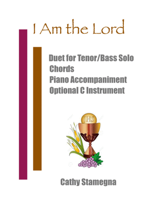 I Am the Lord (Duet for Tenor/Bass Solo, Chords, Optional C Instrument, Accompanied)