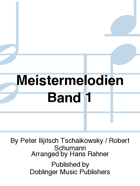 Meistermelodien Band 1