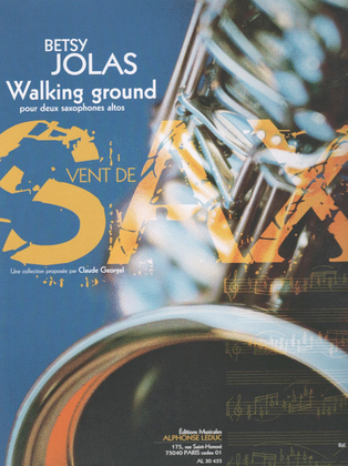 Book cover for Jolas Betsy Walking Ground (georgel) 2 Alto Saxophones Book