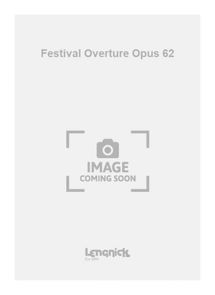 Festival Overture Opus 62