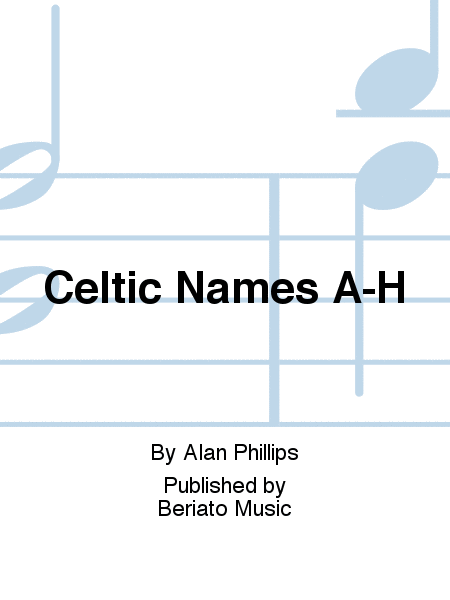 Celtic Names A-H