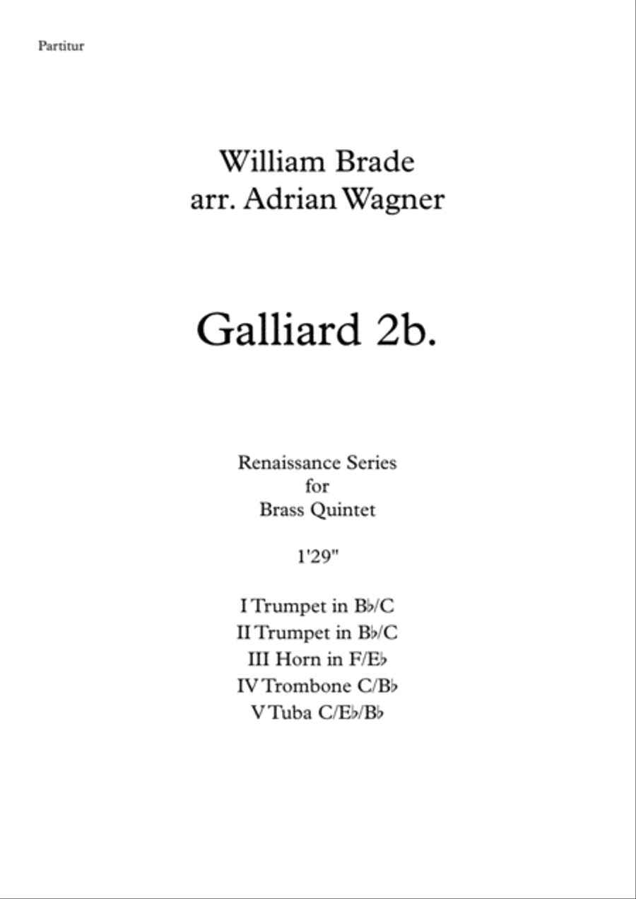 Galliard 2b. (William Brade) Brass Quintet arr. Adrian Wagner Brass Quintet scores gallery preview page 1