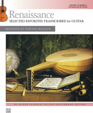 Book cover for Renaissance -- Selected Favorites Transcribed for Guitar