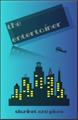Book cover for The Entertainer by Scott Joplin, for Clarinet and Piano