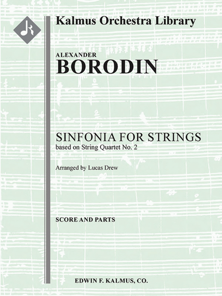Sinfonia for Strings [String Quartet No. 2]