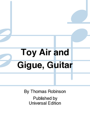 Book cover for Toy Air and Gigue, Guitar
