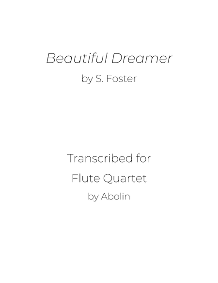 Foster: Beautiful Dreamer - Flute Choir (Flute Quartet) image number null