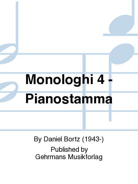 Monologhi 4 - Pianostamma