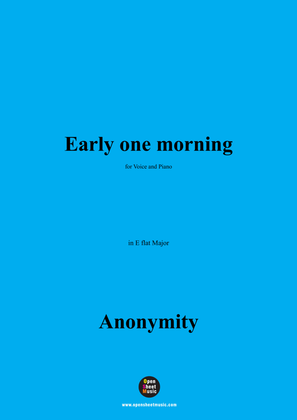 Book cover for Anonymous-Early one morning,in E flat Major