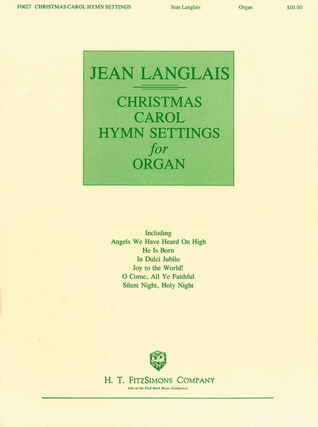 Christmas Carol Hymn Settings for Organ