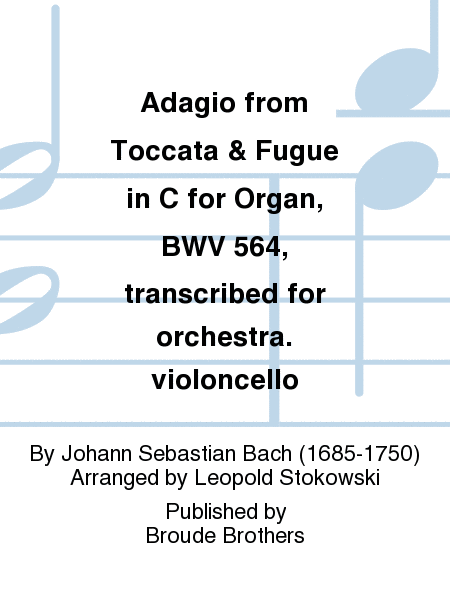 Adagio (from Toccata and Fugue in C , BWV 564), cello