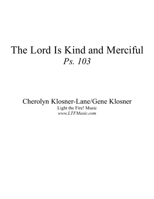 The Lord Is Kind and Merciful (Ps. 103) [Octavo - Complete Package]