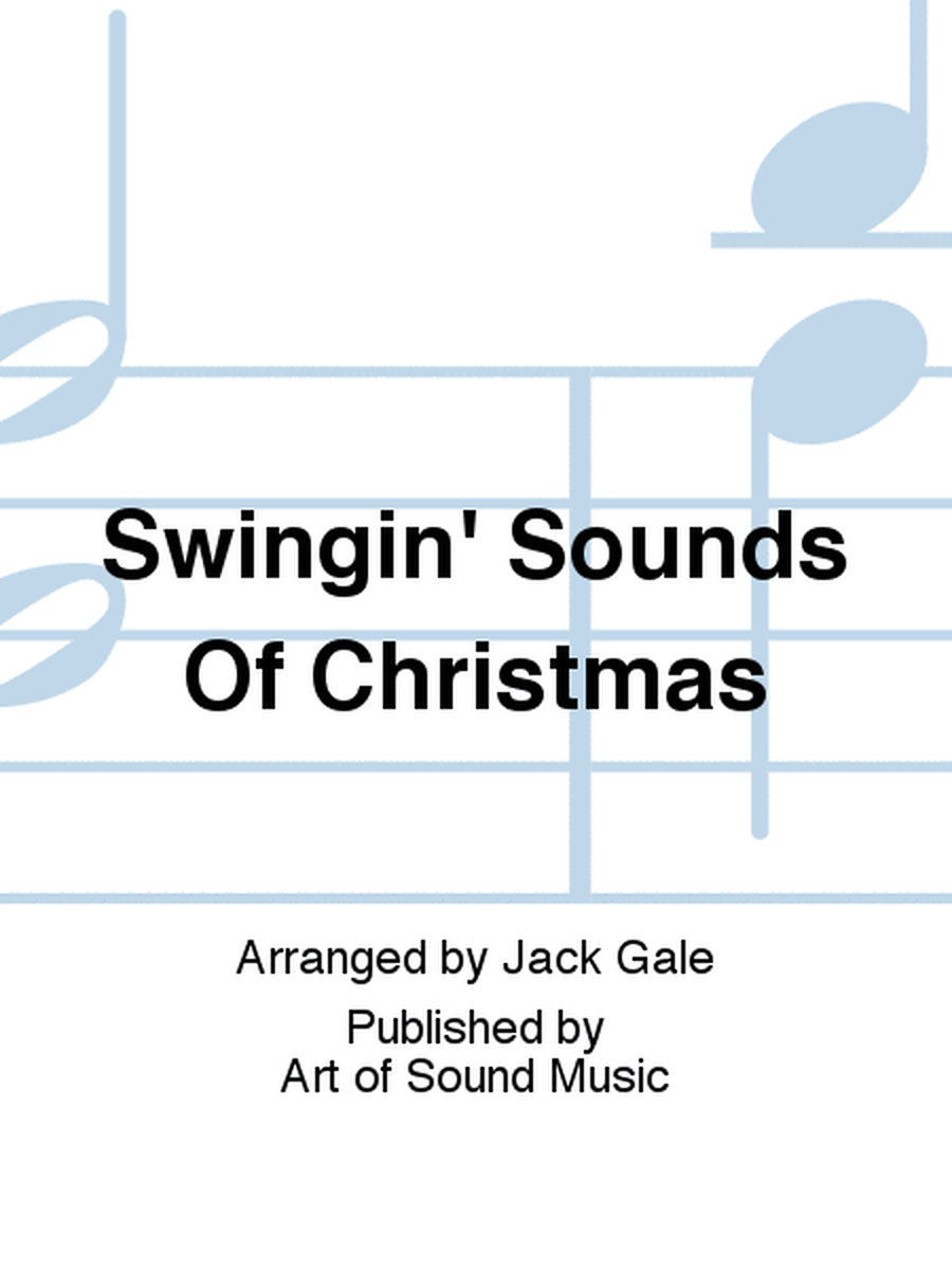 Swingin' Sounds Of Christmas