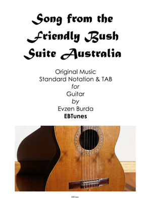 Song from the Friendly Bush - Sheet Music + TAB