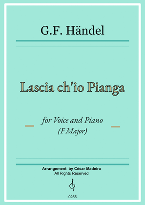 Lascia Ch'io Pianga - Voice and Piano - F Major (Full Score and Parts)