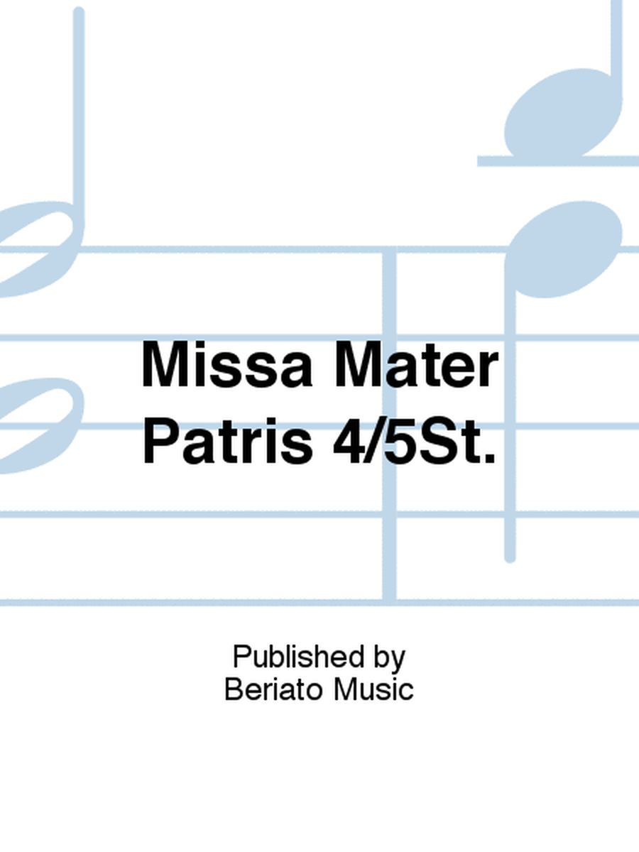 Missa Mater Patris 4/5St.