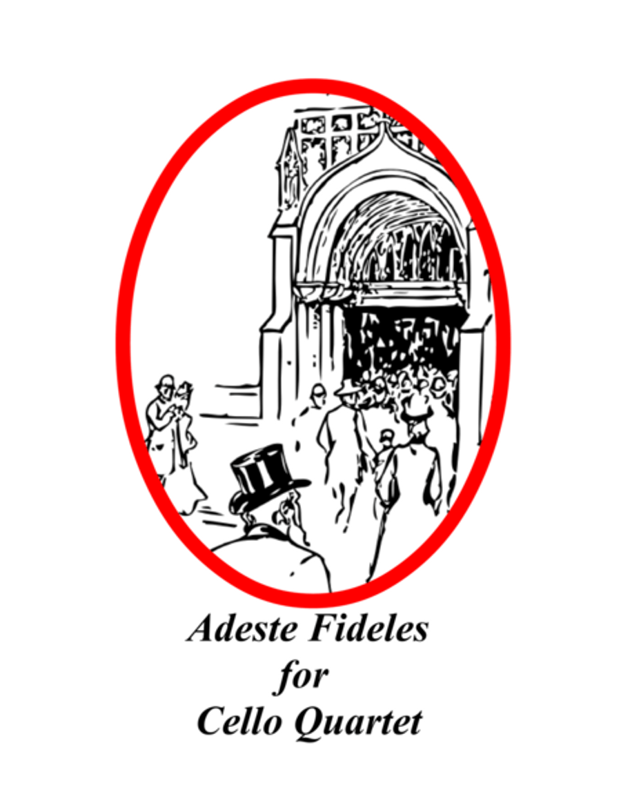 Adeste Fideles for Cello Quartet Cello scores gallery preview page 1