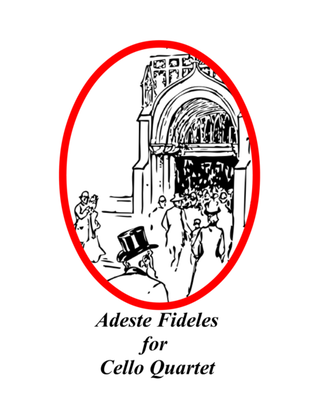 Book cover for Adeste Fideles for Cello Quartet