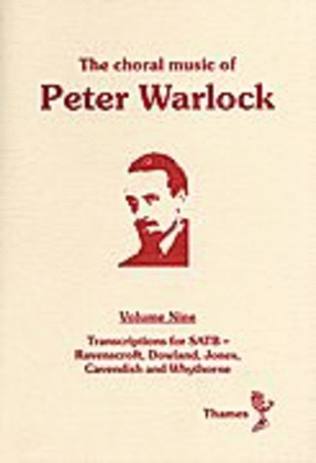 Book cover for The Choral Music Of Peter Warlock - Volume 9