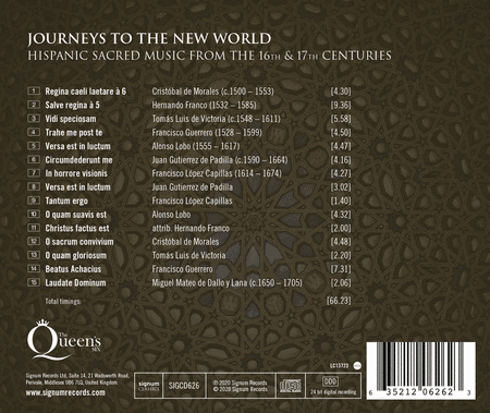 The Queen's Six: Journeys to the New World - Hispanic Sacred Music from the 16th & 17th Centuries