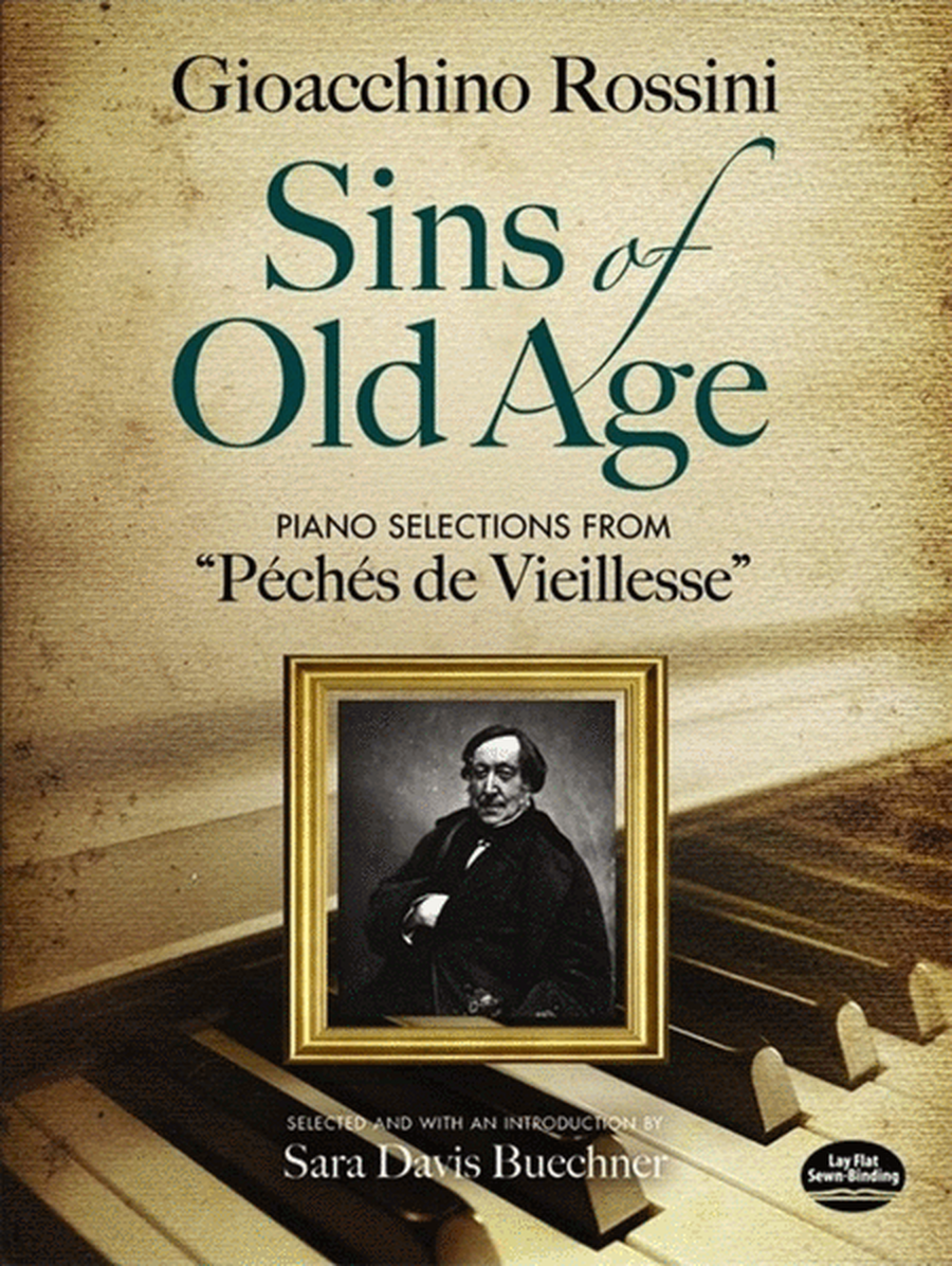 Rossini - Sins Of The Old Age Piano Selections