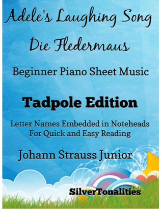 Adele’s Laughing Song Die Fledermaus Beginner Piano Sheet Music 2nd Edition