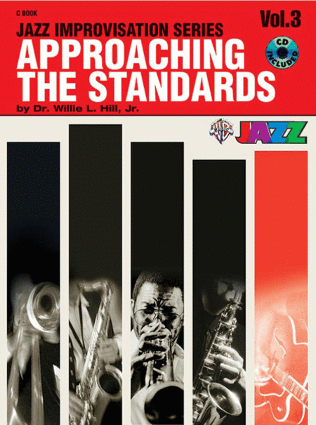 Approaching The Standards Volume 3 Jazz Improvisation Series C Book And Cd